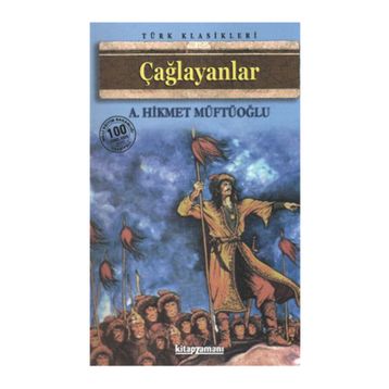 ÇAĞLAYANLAR - AHMET MITHAT MÜFTÜOĞLU