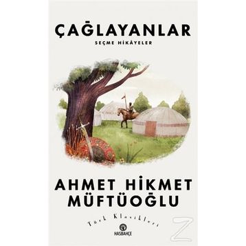 Çağlayanlar’dan Seçmeler - Ahmet Hikmet Müftüoğlu