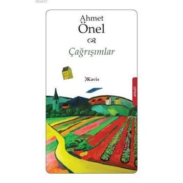 ÇAĞRIŞIMLAR - AHMET ÖNEL