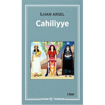CAHILIYYE - İLHAN ARSEL