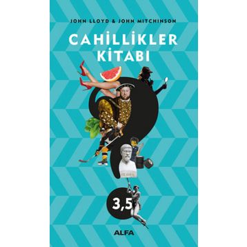 Cahillikler Kitabı 3,5 - John Lloyd , John Mitchinson