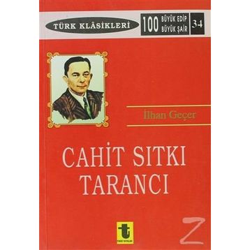 CAHIT SITKI TARANCI - İLHAN GEÇER