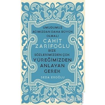 Cahit Zarifoğlu - Seda Eroğlu