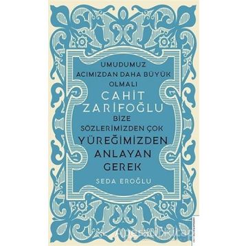 Cahit Zarifoğlu - Seda Eroğlu