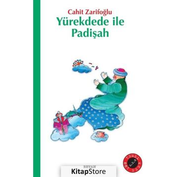 Cahit Zarifoğlu Yürekdede ile Padişah