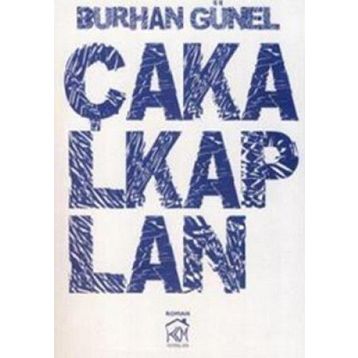 ÇAKALKAPLAN - BURHAN GÜNEL