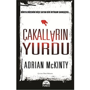 Çakalların Yurdu - Adrian McKinty