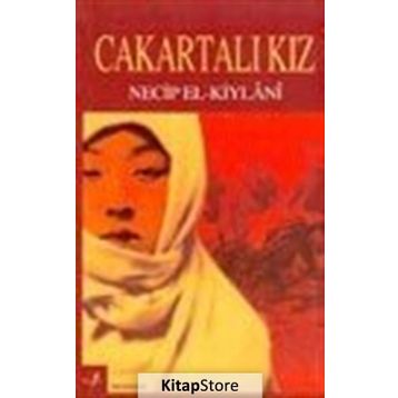 CAKARTALI KIZ - NECIB EL-KIYLANI