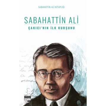 Çakıcı'nın İlk Kurşunu Tereke - Sabahattin Ali