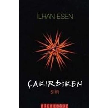 ÇAKIRDİKEN - İLHAN ESEN