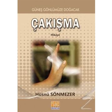 Çakışma - Hüsnü Sönmezer