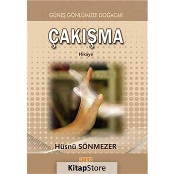 Çakışma - Hüsnü Sönmezer