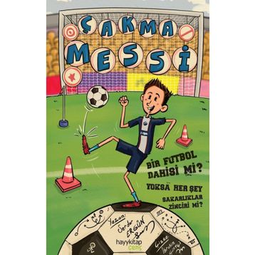 Çakma Messi - Serdar Ergün
