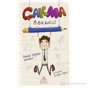 Çakma Öğrenci - Fatma Çağdaş Börekçi