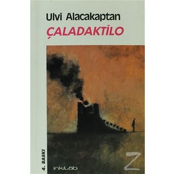 Çaladaktilo - Ulvi Alacakaptan