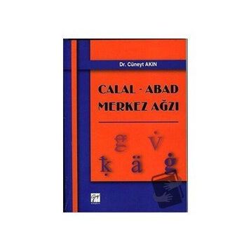 Calal Abad Merkez Ağzı - Cüneyt Akın