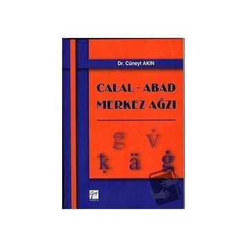 Calal Abad Merkez Ağzı - Cüneyt Akın