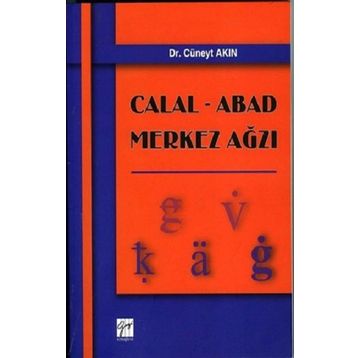 Calal Abad Merkez Ağzı - Cüneyt Akın