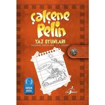 Çalçene Pelin : Yaz Oyunları - Yasemin Derya Aka C. J. Grant