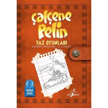 Çalçene Pelin : Yaz Oyunları - Yasemin Derya Aka C. J. Grant