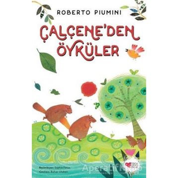 Çalçene'den Öyküler - Roberto Piumini