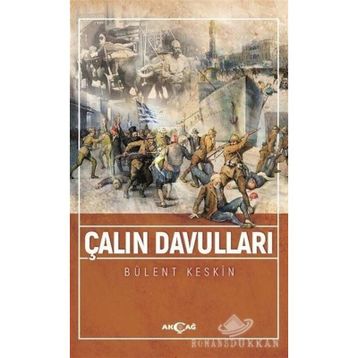 Çalın Davulları - Bülent Keskin