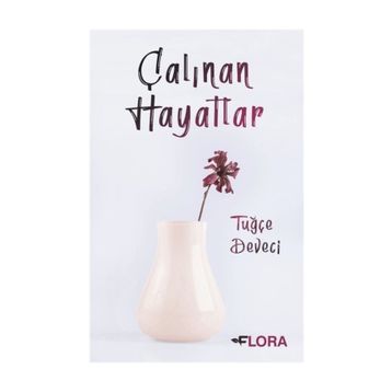 Çalınan Hayatlar - Ali Arpagünü