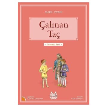 Çalınan Taç: Turuncu Seri Kitap