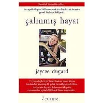 ÇALINMIŞ HAYAT - JAYCEE DUGARD