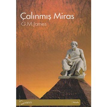ÇALINMIŞ MIRAS - G. M. JAMES