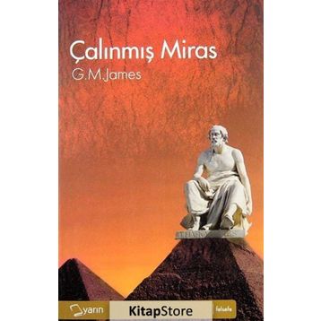ÇALINMIŞ MIRAS - G. M. JAMES