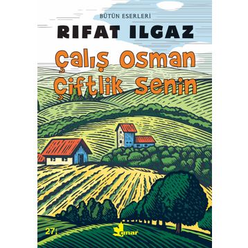 Çalış Osman Çiftlik Senin - Rıfat llgaz