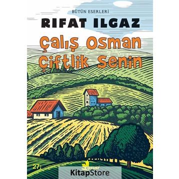 Çalış Osman Çiftlik Senin - Rıfat llgaz
