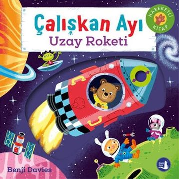 Çalışkan Ayı - Uzay Roketi Büyülü Fener Yayınları