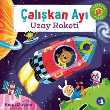 Çalışkan Ayı - Uzay Roketi Büyülü Fener Yayınları