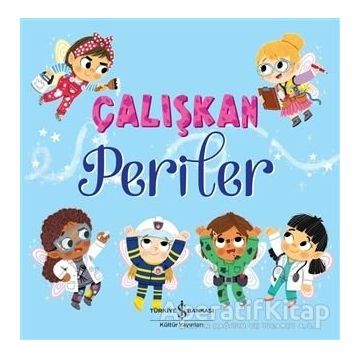 Çalışkan Periler - Stephanie Moss