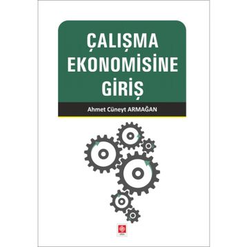 ÇALIŞMA EKONOMISINE GIRIŞ - KUVVET LORDOĞLU