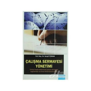 ÇALIŞMA SERMAYESI YÖNETIMI - SERPIL TOMAK