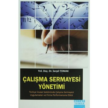 ÇALIŞMA SERMAYESI YÖNETIMI - SERPIL TOMAK