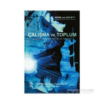 Çalışma ve Toplum - Tim Strangleman Tracey Warren Routledge