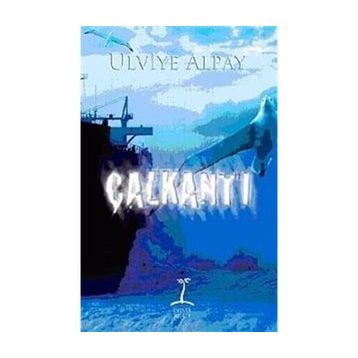ÇALKANTI - ULVIYE ALPAY