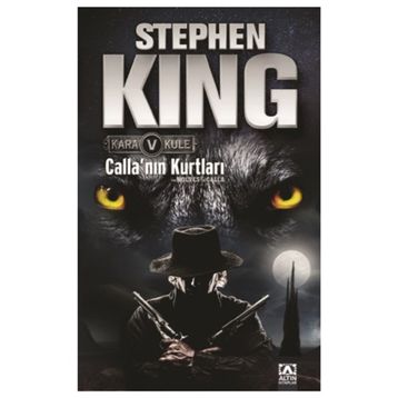 CALLA'NIN KURTLARI - STEPHEN KING