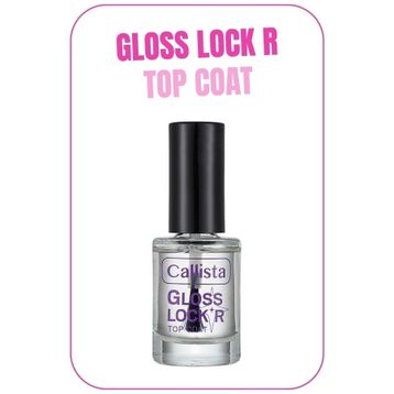 Callista Gloss Lock'r Top Coat Parlaklık Veren Tırnak Cilası