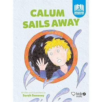 Calum Sails Away - Sarah Sweeney