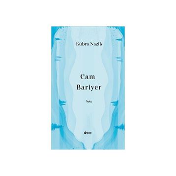 Cam Bariyer Şule Yayınları