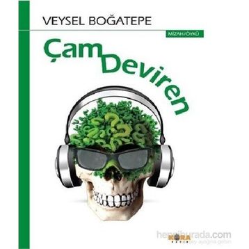 Çam Deviren - Veysel Boğatepe