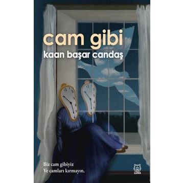 Cam Gibi - Kaan Başar Candaş