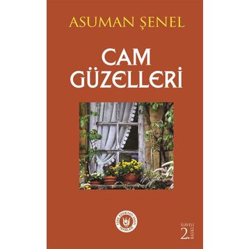 Cam Güzelleri - Asuman Şenel