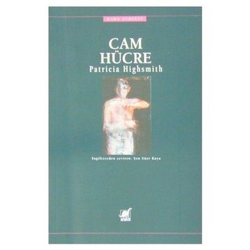Cam Hücre - Patricia Highsmith