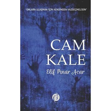 Cam Kale Elif Pınar Acar